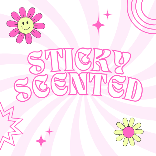 Sticky-Scented