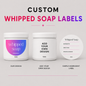 Whipped soap ingredient label