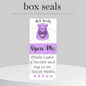 Personalised box seals