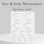 Face & body Moisturiser ingredient label