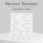 Shower Steamer ingredient label